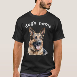 German Shepherd Personalize with Your Dog's Name! T-Shirt