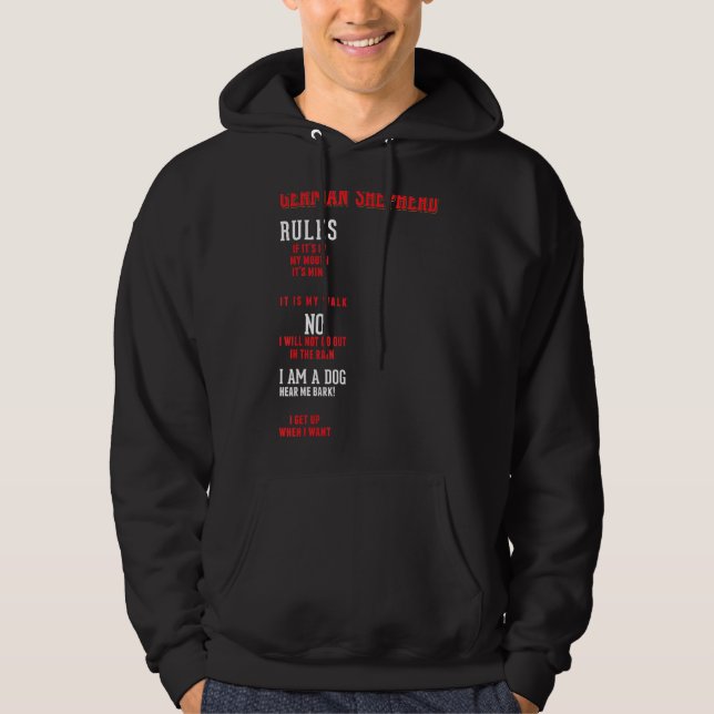 German Shepherd Rules German Shepherd Owner Dog Hoodie (Front)