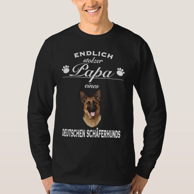 German Shepherd s  Proud Dog Dad  Shepherd T-Shirt (Front)