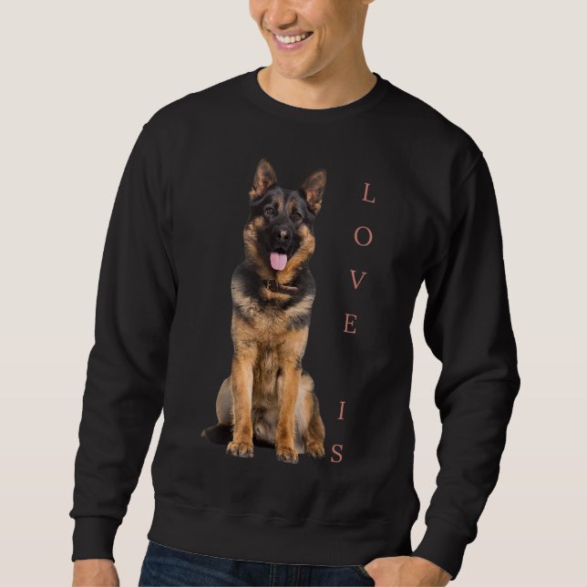 German Shepherd Shepard Dog Mum Dad Love Pet Puppy Sweatshirt (Front)