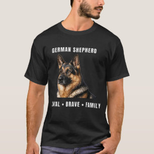 German Shepherd Shirt – Loyal Brave Family T-Shirt