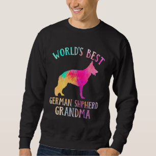 German Shepherd  Worldu2019s Best German Shepherd  Sweatshirt