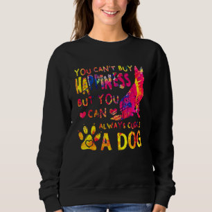 German Shepherd You Cant Buy You Can Always Cuddle Sweatshirt