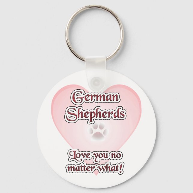 German Shepherds Love You No Matter What Keychain (Front)