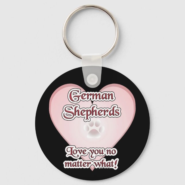 German Shepherds Love You No Matter What Keychain (Front)