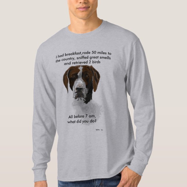 German short haired pointer, retriever challenge T-Shirt (Front)