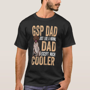 German Shorthair Pointer Apparel Gsp Dog 2 T-Shirt