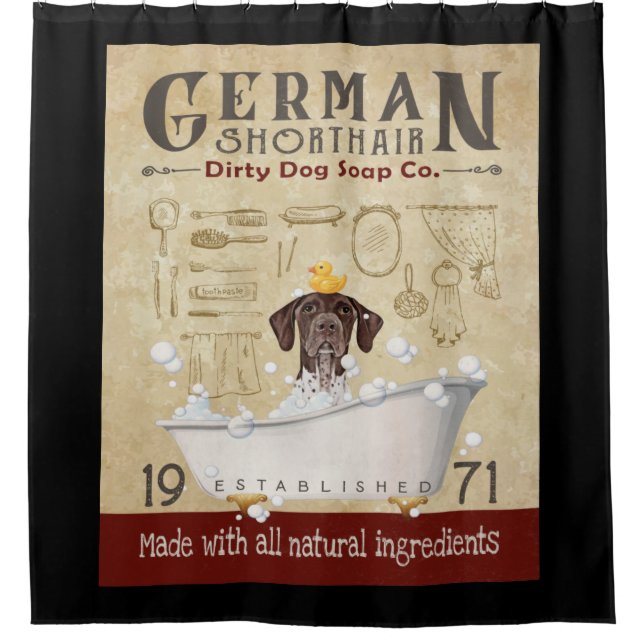 German Shorthaired Pointer Dog Bath Soap Company Shower Curtain (Front)