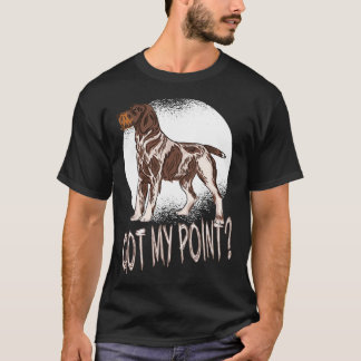 German Shorthaired Pointer Got my Point Pullover 