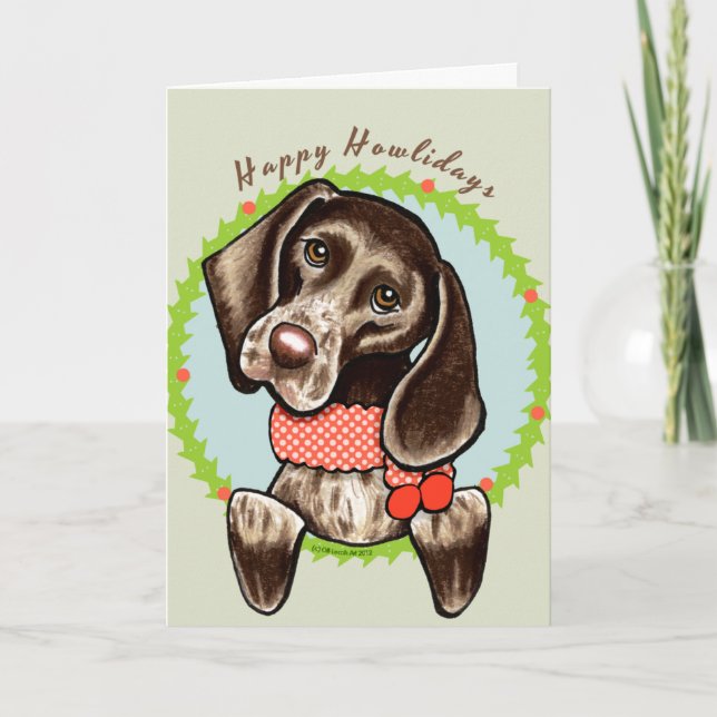 German Shorthaired Pointer Happy Howlidays Holiday Card (Front)