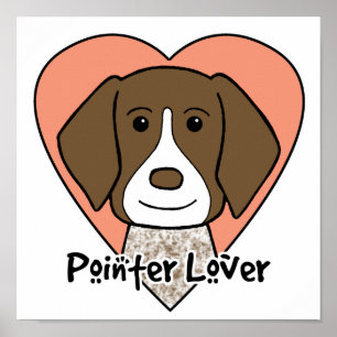 German Shorthaired Pointer Lover Poster