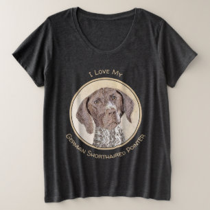 German Shorthaired Pointer Painting - Original Art Plus Size T-Shirt