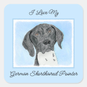 German Shorthaired Pointer Painting - Original Art Square Sticker