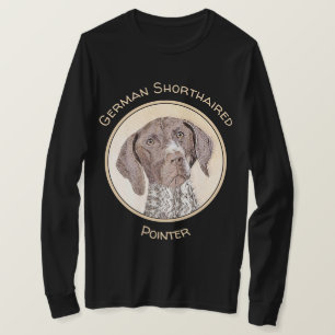 German Shorthaired Pointer Painting - Original Art T-Shirt