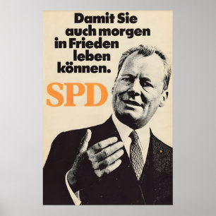 German SPD Election Poster Also live in peace