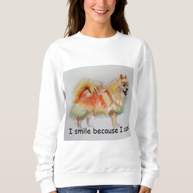 German Spitz Dog 'I Smile Because I Can' Card Sweatshirt (Front)