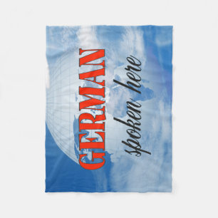 German spoken here cloudy earth fleece blanket