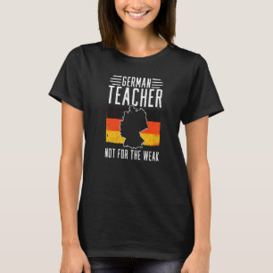 German Teacher Germany Flag Language Lesson Studen T-Shirt