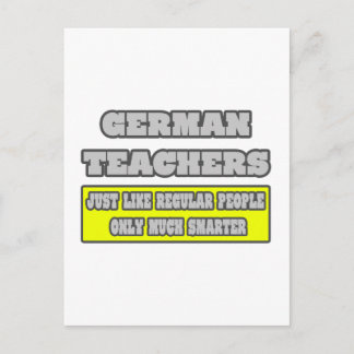 German Teachers...Much Smarter Postcard