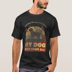 German Wirehaired Pointer T-Shirt