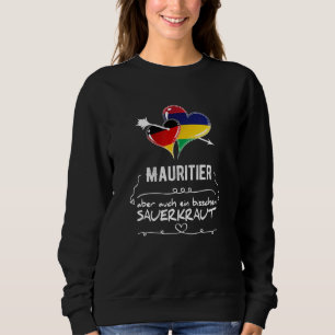 Germany And Mauritius Double Citizenship Sweatshirt