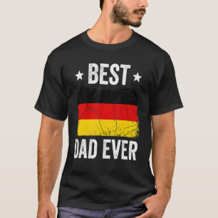 Germany  For Men German Best Dad Ever T-Shirt
