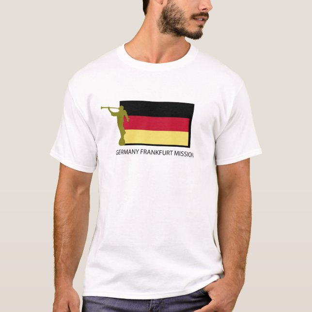 GERMANY FRANKFURT MISSION LDS CTR T-Shirt (Front)