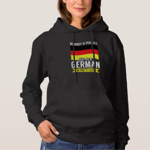 Germany I'm Not Perfect But I'm German So I'm Pret Hoodie