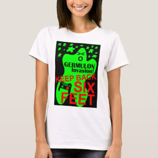 Germulon Invasion Video Game Social Distancing T-Shirt