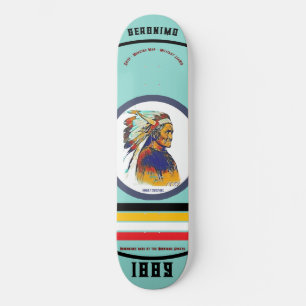 Geronimo Skateboard