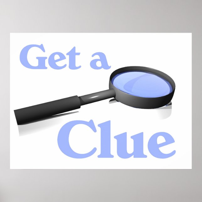 Get a Clue Poster (Front)