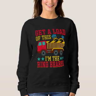 Get A Load Of This I'm The Ring Bearer Sweatshirt