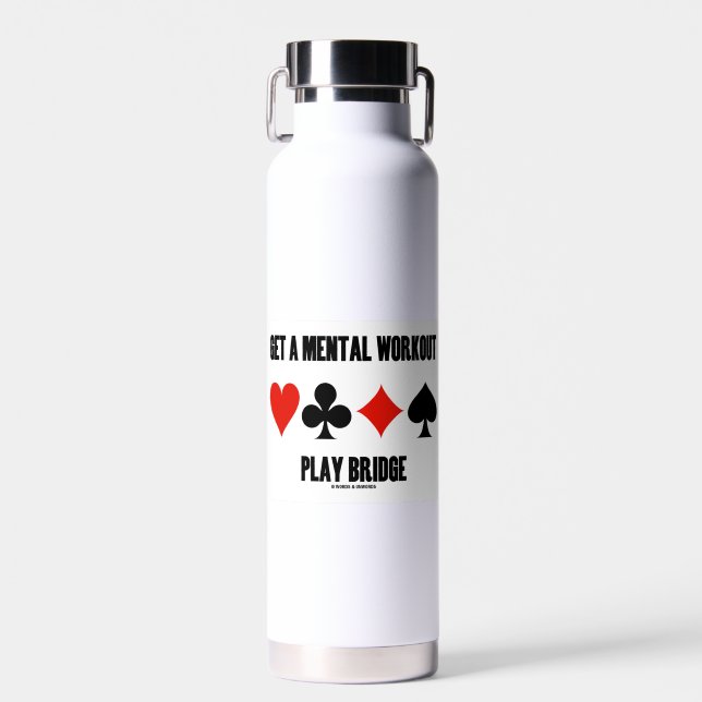 Get A Mental Workout Play Bridge Four Card Suits Water Bottle (Front)