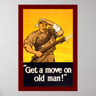 Get a Move on Old Man Poster