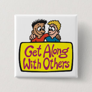 Get Along With Others Friends Kindness and Unity 15 Cm Square Badge