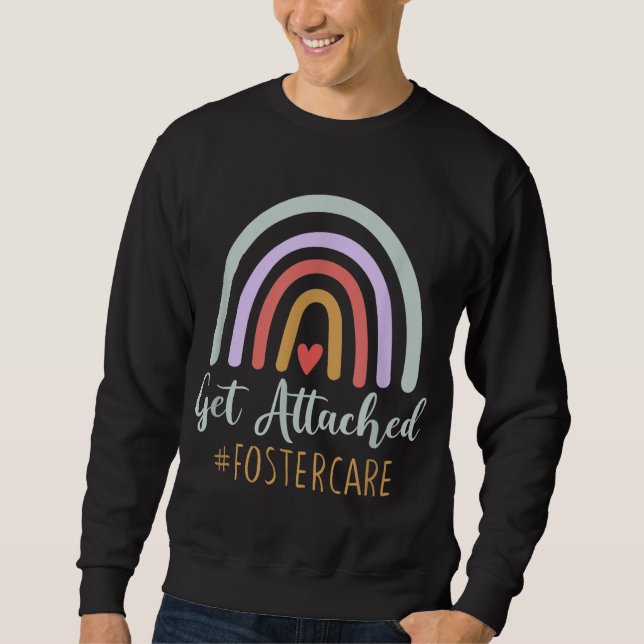 Get Attached Foster Care - Foster Mum Dad, Parent  Sweatshirt (Front)