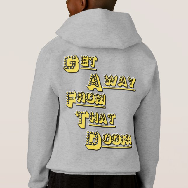 Get Away From That Door! (Back)