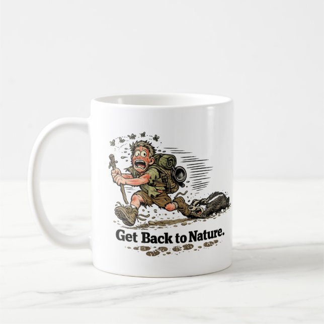 Get back to nature funny mug (Left)