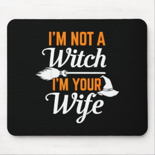 Get Back Witch, I'm Not A Witch I'm Your Wife Set Mouse Pad