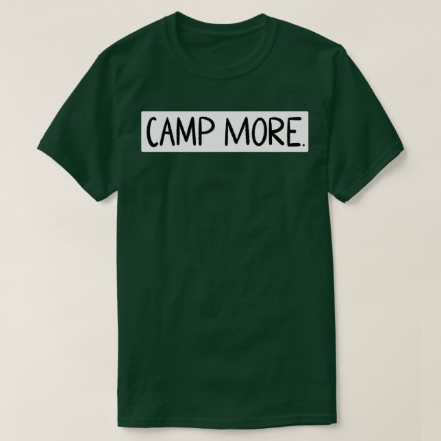 Get Camping T-Shirt (Design Front)