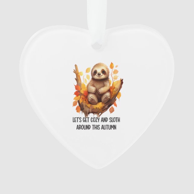 Get Cosy and Sloth Around This Autumn Ornament (Front)