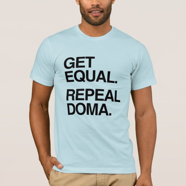 GET EQUAL REPEAL DOMA -.png T-Shirt (Front)