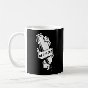 Get Faded Master Barber Clipper Fade Hoodie Coffee Mug