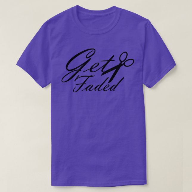 Get Faded T-Shirt (Design Front)