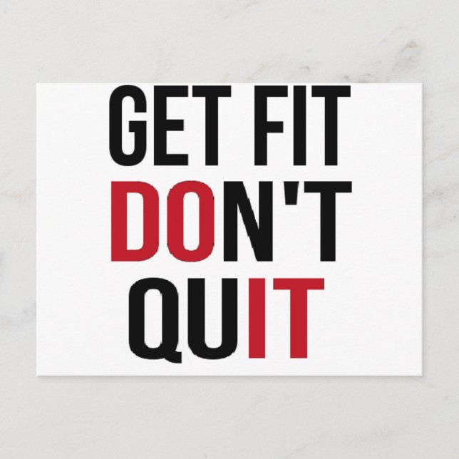 Get Fit Don't Quit - DO IT Postcard (Front)