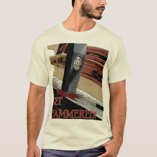 Get Hammered! T-Shirt