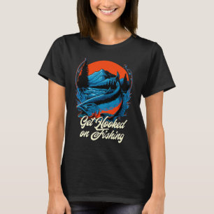 Get Hooked on Fishing Introvert Sayings Antisocial T-Shirt