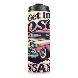 Get In Loser 20 Oz. Thermal Tumbler