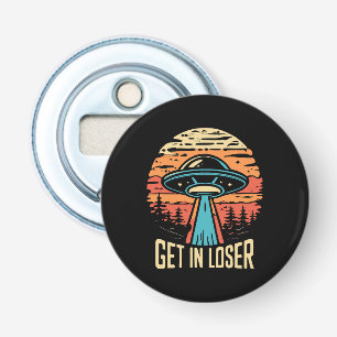 Get In loser Bottle Opener
