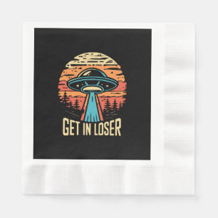 Get In loser Napkin